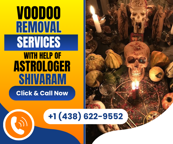 voodoo removal astrologer in Montreal